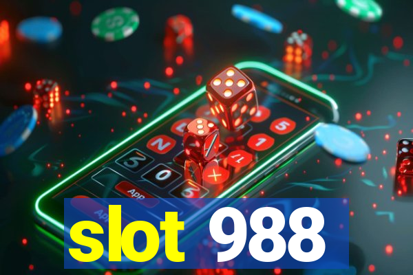 slot 988